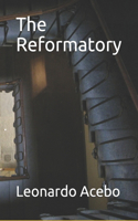 Reformatory