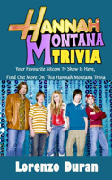 Hannah Montana Trivia