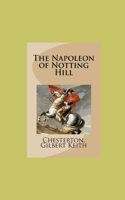 The Napoleon of Notting Hill illustrated