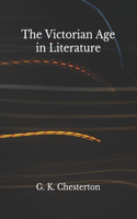 The Victorian Age in Literature