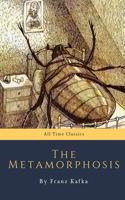 The Metamorphosis by Franz Kafka