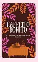 Cafecito Bonito