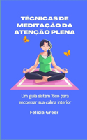 Técnicas de meditação da atenção plena