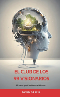 El Club de Los 99 Visionarios