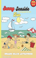 Sunny Seaside Fun
