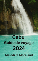 Cebu Guide de voyage 2024