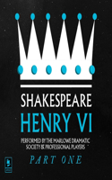 Henry VI, Pt.1: Argo Classics Lib/E