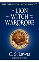 The Lion, the Witch and the Wardrobe: (2 Chronicles of Narnia)