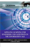 Lifelong Learning for Engineers and Scientists in the Information Age: (Elsevier Insights)
