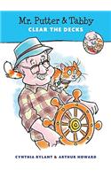 Mr. Putter and Tabby Clear the Decks