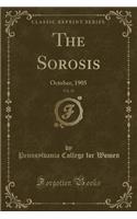 The Sorosis, Vol. 12: October, 1905 (Classic Reprint)