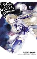 Is It Wrong to Try to Pick Up Girls in a Dungeon?, Vol. 3 (Novel)