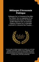 Melanges D'economie Politique