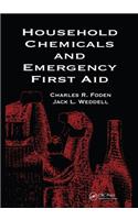 Household Chemicals and Emergency First Aid