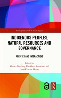 Indigenous Peoples, Natural Resources and Governance