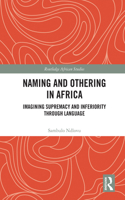 Naming and Othering in Africa