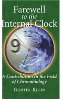 Farewell to the Internal Clock