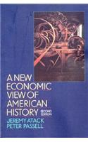 A New Economic View of American History