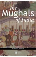 The Mughals of India
