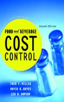 Food And Beverage Cost Control, 2Nd Edition