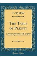 The Table of Plenty: A Collection of Scripture 