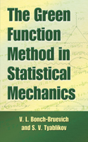 The Green Function Method in Statistical Mechanics