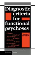 Diagnostic Criteria for Functional Psychoses