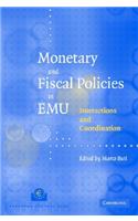 Monetary and Fiscal Policies in Emu