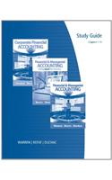 Study Guide, Chapters 1-15 for Warren/Reeve/Duchac S Financial & Managerial Accounting, 11th