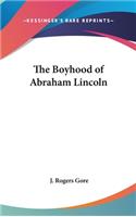 The Boyhood of Abraham Lincoln