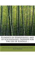 Elements of Herpetology, and of Ichthyology