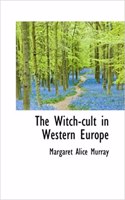 Witch-Cult in Western Europe