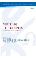 Writing the Gospels