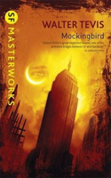 Mockingbird: From the author of The Queen's Gambit – now a major Netflix drama(S.F. Masterworks)