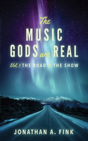 Music Gods are Real