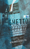 Child of the Ghetto
