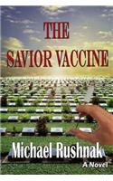 The Savior Vaccine