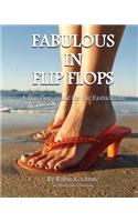 Fabulous in Flip Flops