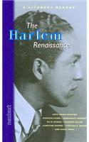 The Harlem Renaissance: (Literary Reader)