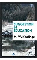 Suggestion in education