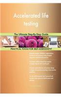 Accelerated life testing The Ultimate Step-By-Step Guide