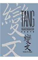 T'Ang Transformation Texts