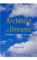 Architect of Dreams
