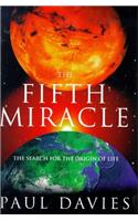 The Fifth Miracle: Search for the Origins of Life (Allen Lane Science)