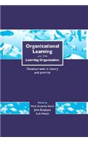 Organizational Learning and the Learning Organization