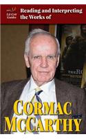 Reading and Interpreting the Works of Cormac McCarthy