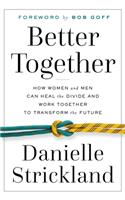 Better Together