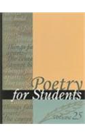 Poetry for Students, Volume 25
