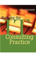 Building the It Consulting Practice