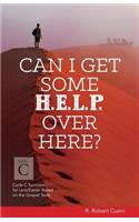 Can I Get Some Help Over Here?